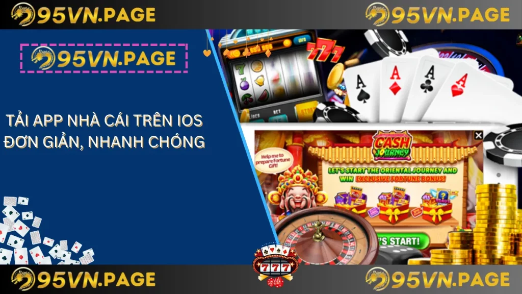 Tải app 95vn - nhà cái trên ios đơn giản, nhanh chóng