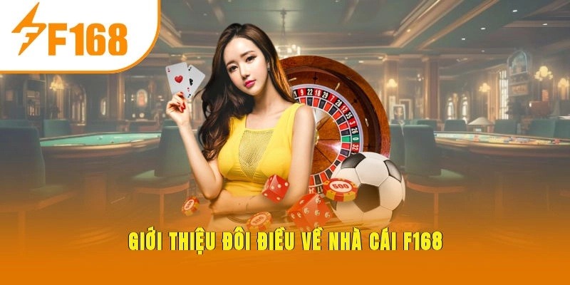 Casino F168 – Trải Nghiệm Sòng Bài Trực Tuyến Đẳng Cấp